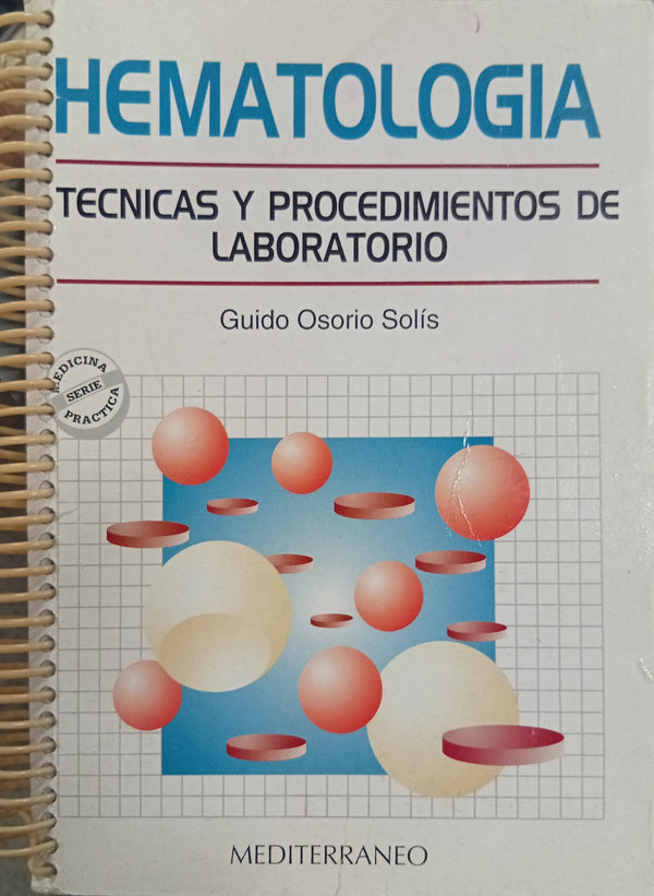 Hematología: Técnicas y procedimientos de laboratorio