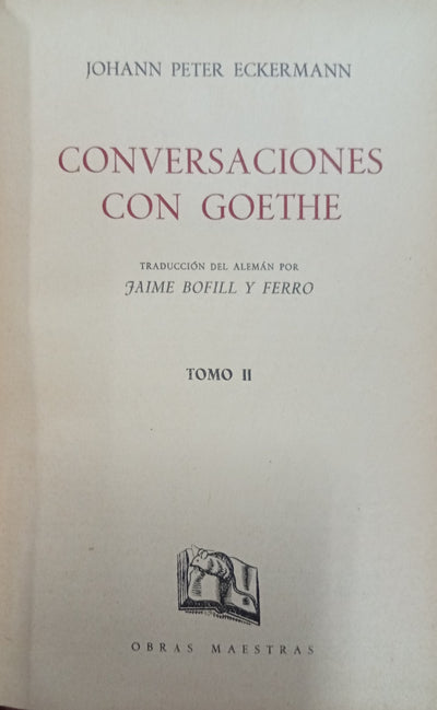 Conversaciones con Goethe – Tomo II