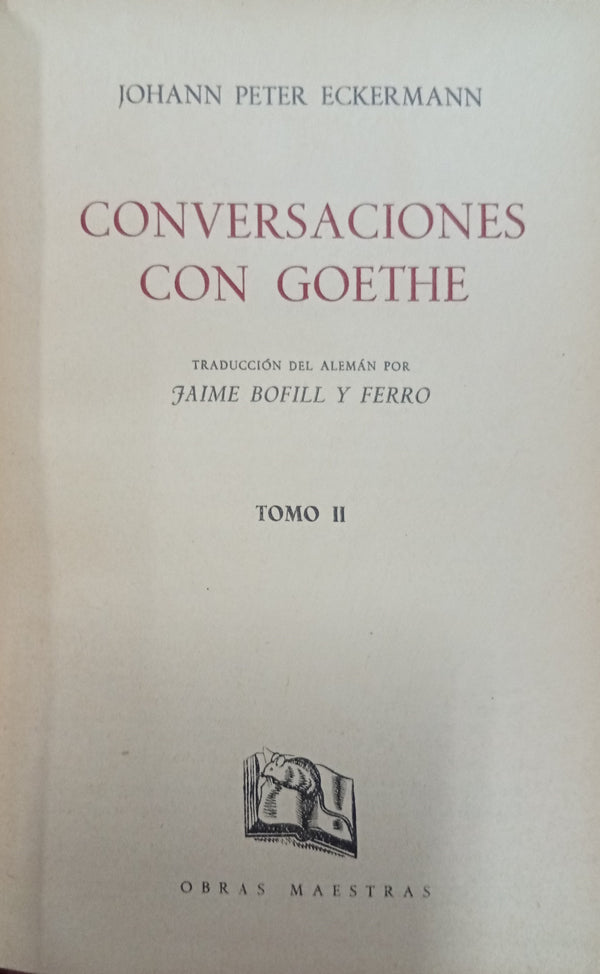 Conversaciones con Goethe – Tomo II