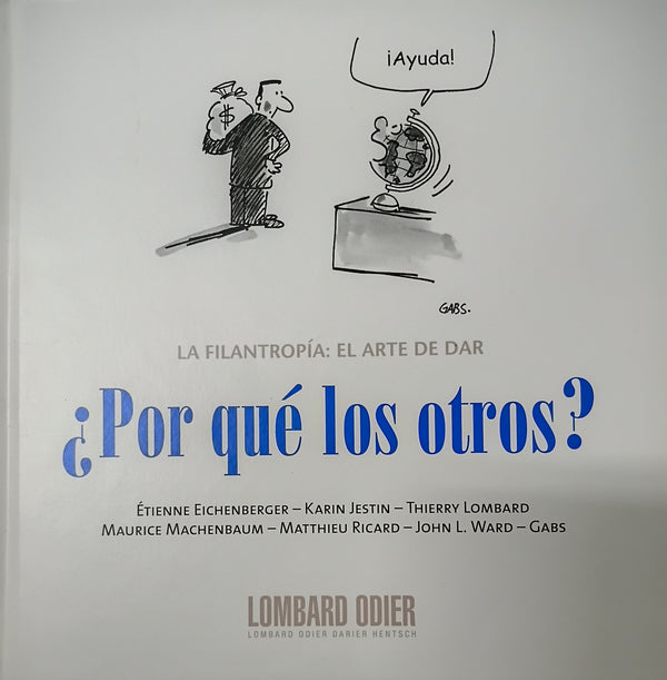 Por que los otros. La filantropía. El arte de dar