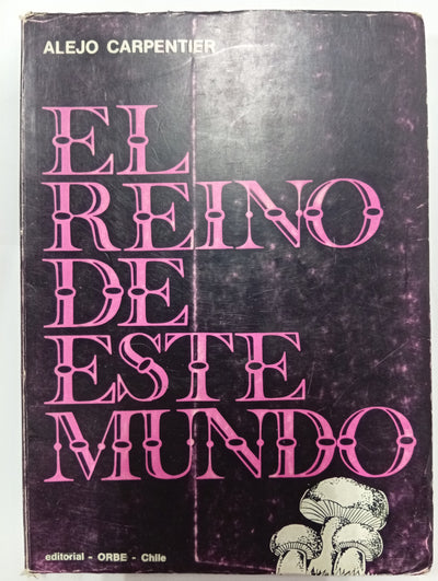 El reino de este mundo