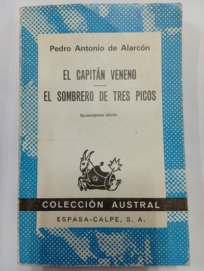 El Capitán Veneno / El Sombrero de Tres Picos