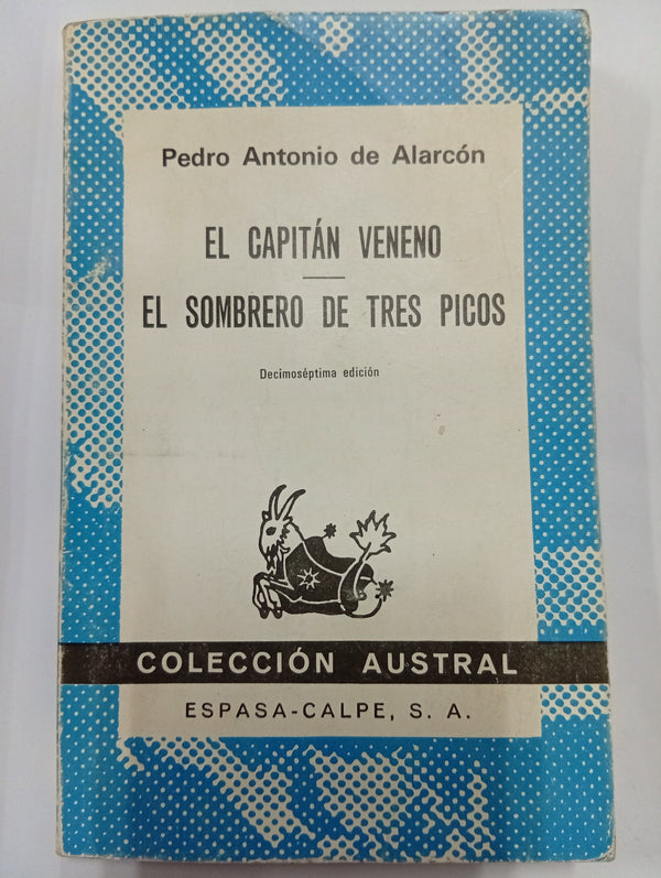 El Capitán Veneno / El Sombrero de Tres Picos