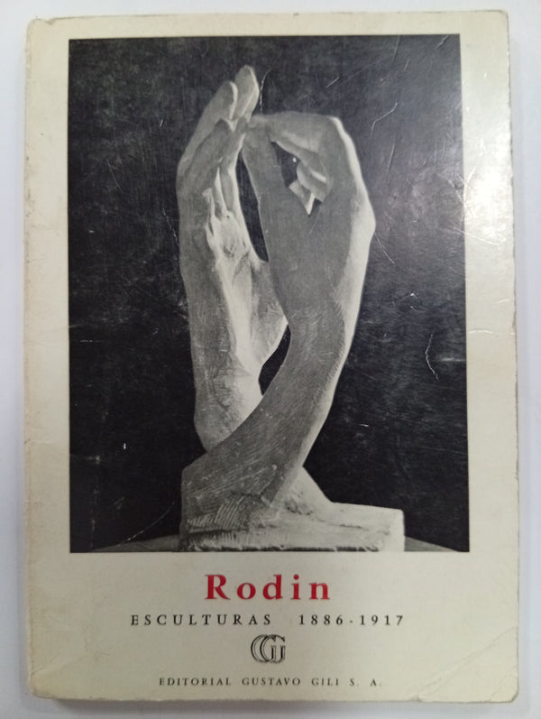 Rodin: Esculturas 1886-1917
