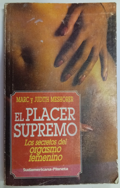 EL PLACER SUPREMO: LOS SECRETOS DEL ORGASMO FEMENINO