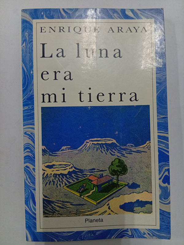 La luna era mi tierra