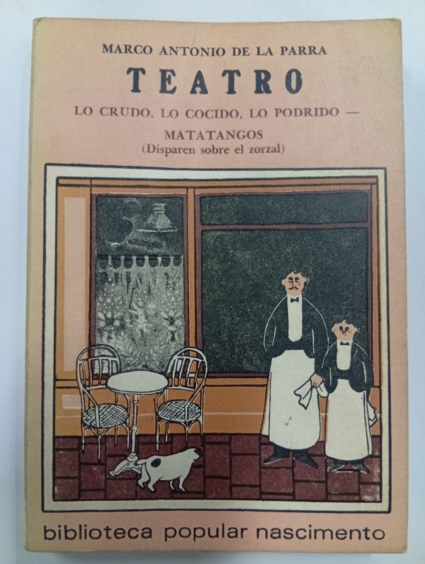 Teatro: Lo crudo, lo cocido, lo podrido – Matatangos