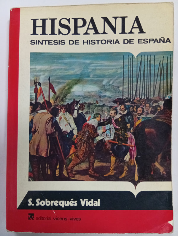 Hispania: Síntesis de Historia de España