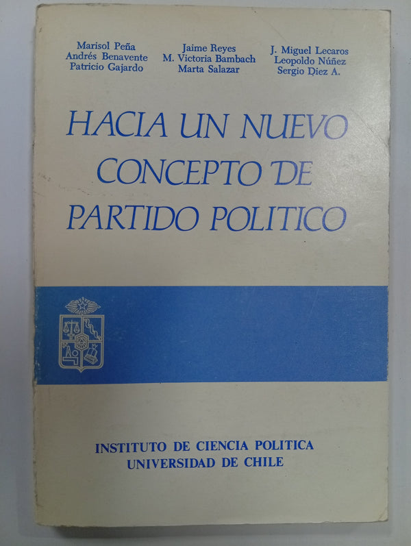 Hacia un Nuevo Concepto de Partido Político