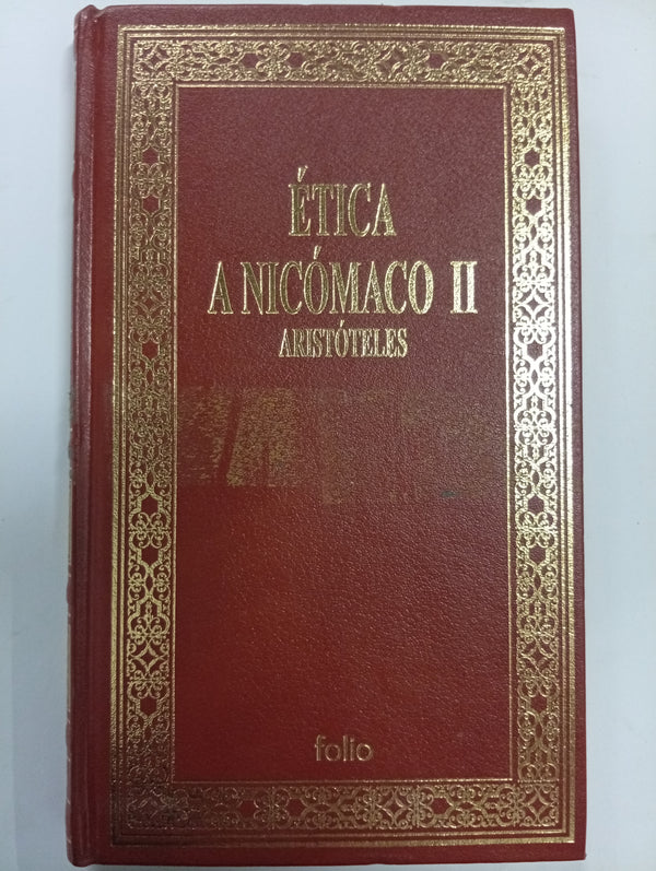Ética a Nicómaco II