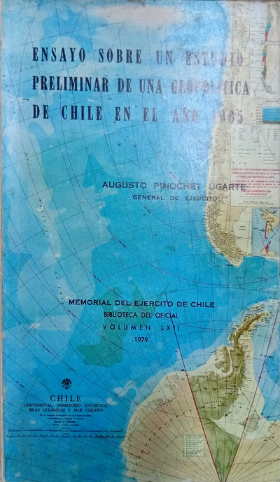 Ensayo sobre un estudio preliminar de una geopolítica de Chile en el año 1965