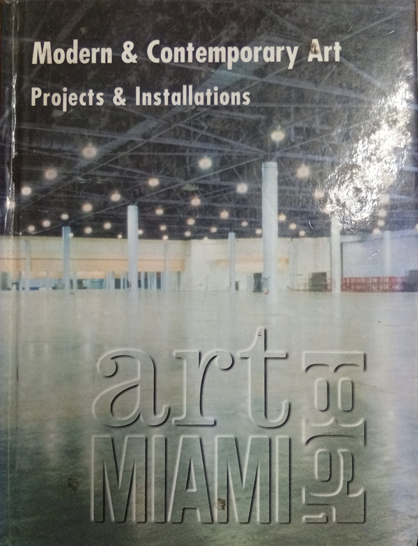 Art Miami 98: Modern & Contemporary Art – Projects & Installations