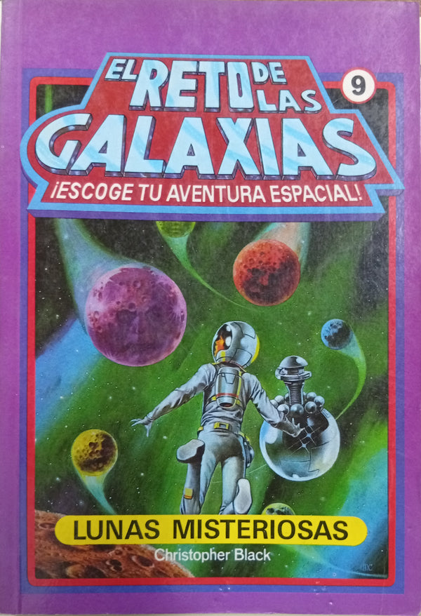 Lunas misteriosas.
Serie: El reto de las galaxias – ¡Escoge tu aventura espacial!