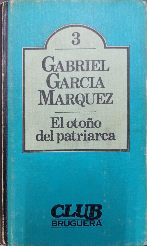 El otoño del patriarca