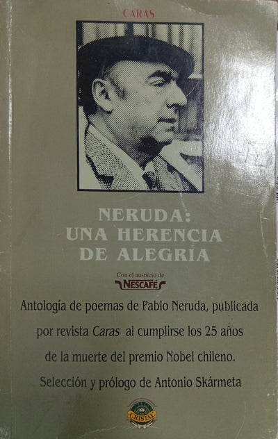 Neruda: Una herencia de alegría