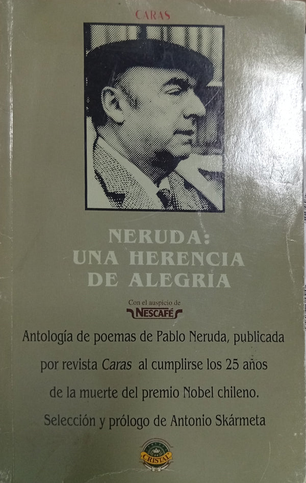 Neruda: Una herencia de alegría