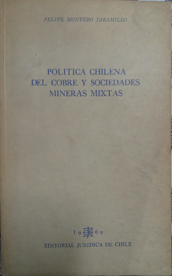 Política Chilena del Cobre y Sociedades Mineras Mixtas