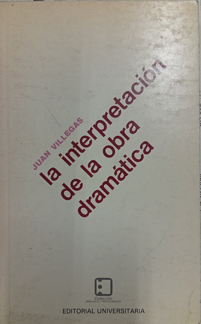 La interpretación de la obra dramática