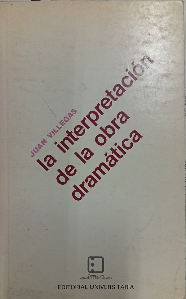 La interpretación de la obra dramática