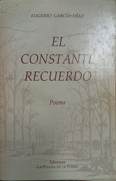 El constante recuerdo