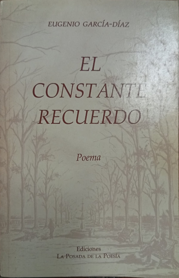 El constante recuerdo