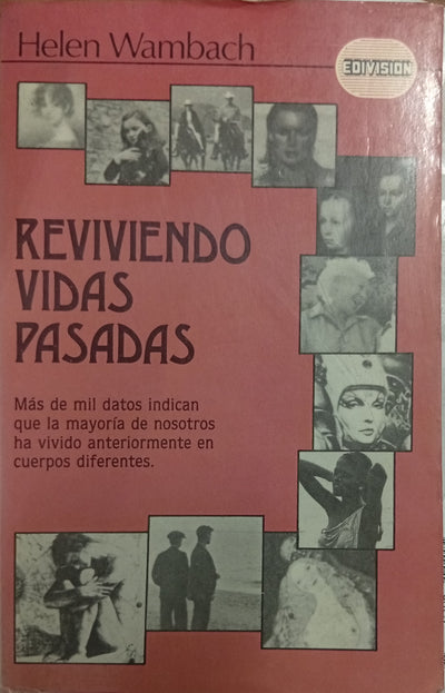 Reviviendo Vidas Pasadas
