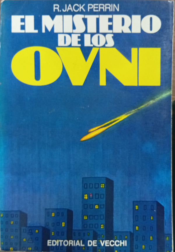 El Misterio de los OVNI
