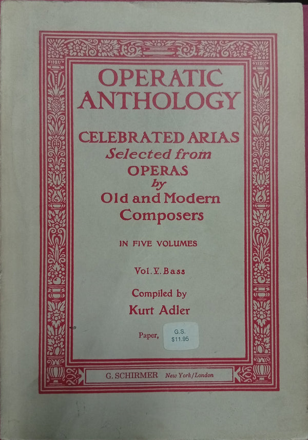 Operatic Anthology – Celebrated Arias Selected from Operas by Old and Modern Composers. Vol. V – Bass (Bajo)