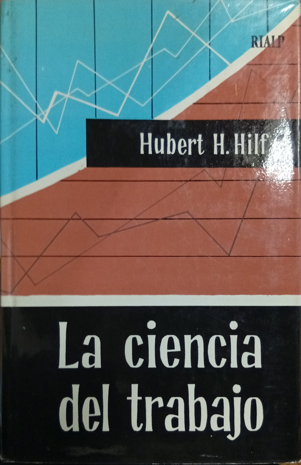 La Ciencia del Trabajo