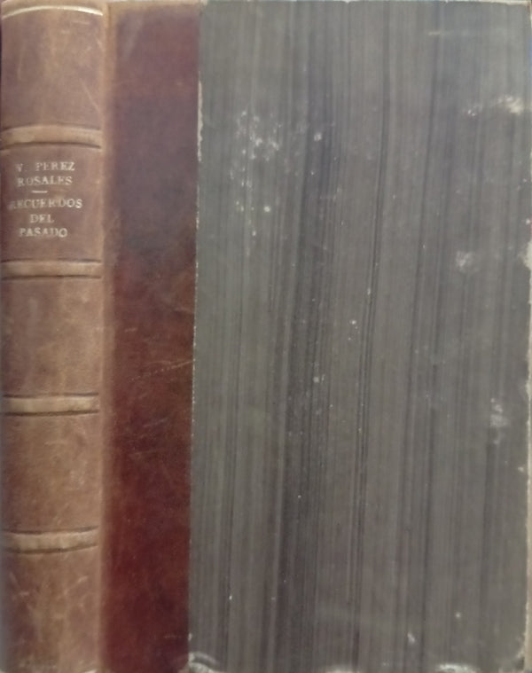 Recuerdos del Pasado (1814–1860) – Volumen III