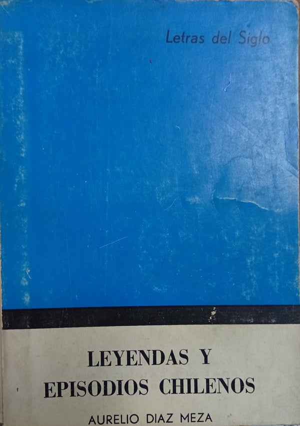Leyendas y Episodios Chilenos