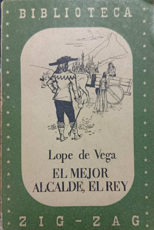 El mejor alcalde, el rey