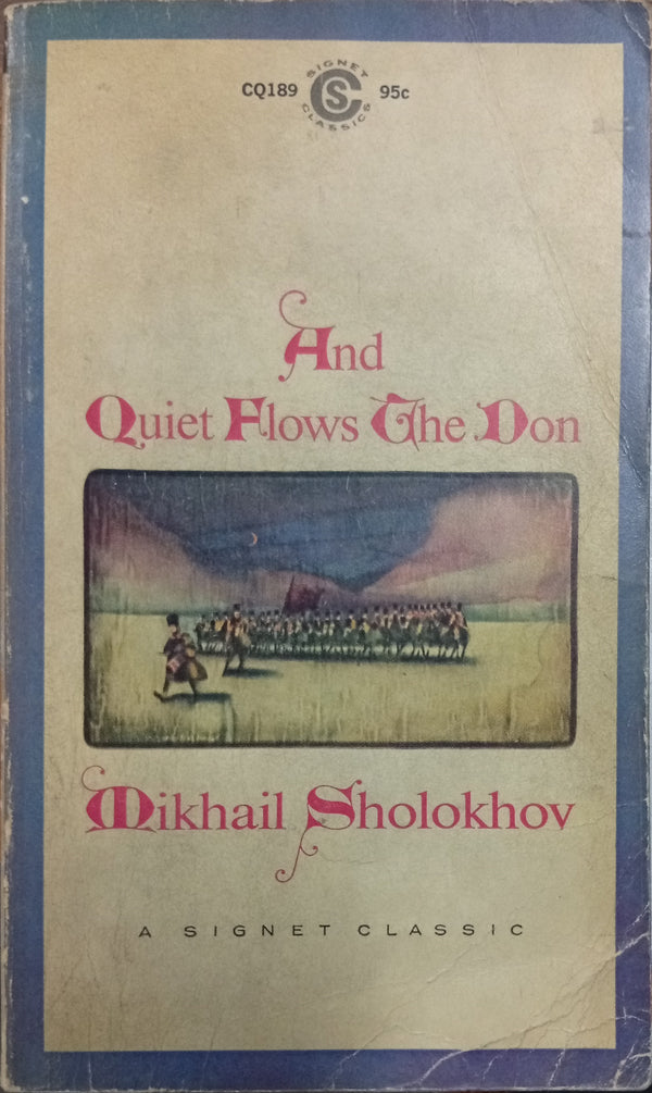 And Quiet Flows the Don