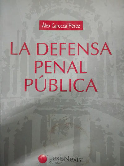 La defensa penal publica