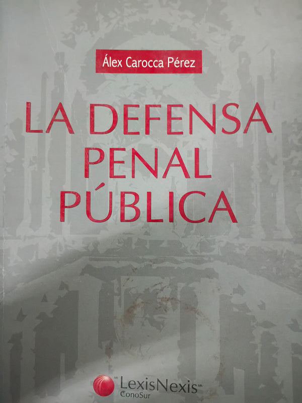 La defensa penal publica