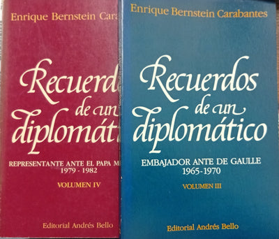 Recuerdos de un diplomático (Volúmenes III y IV)