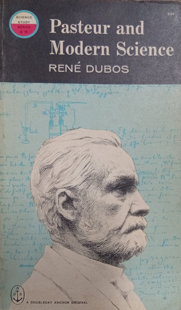 Pasteur and Modern Science