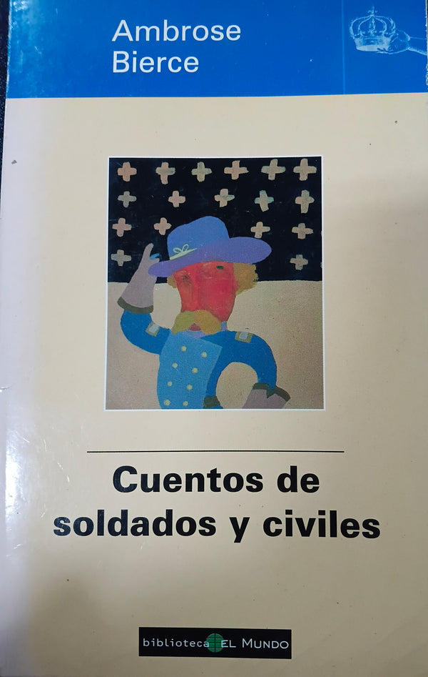 Cuentos de soldados y civiles