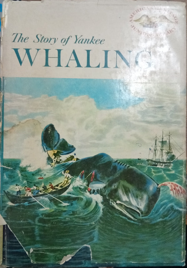 The Story of Yankee Whaling