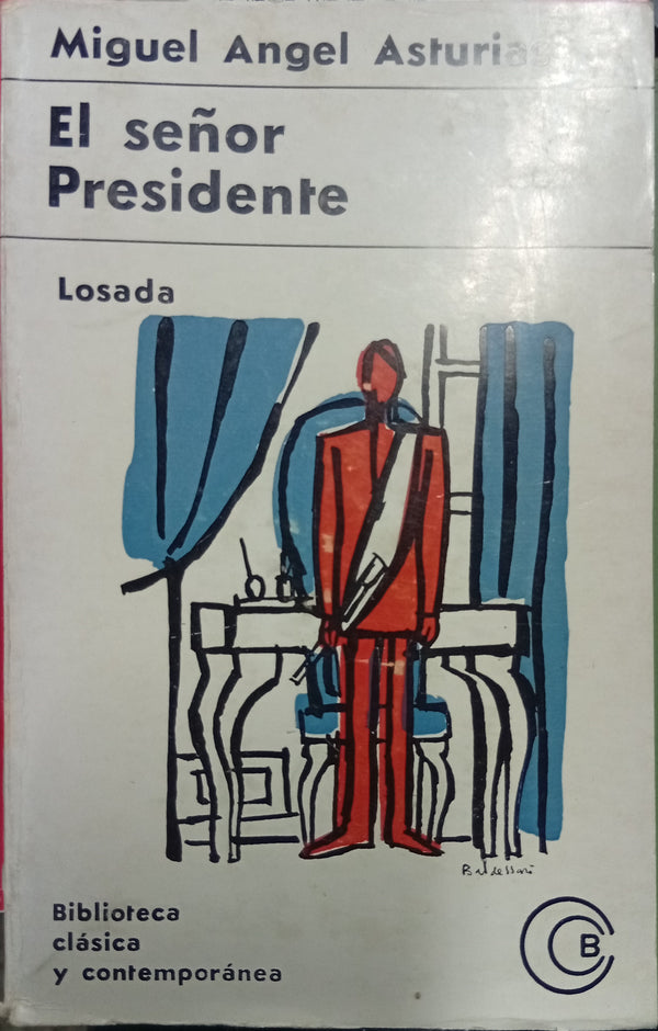 El señor Presidente
