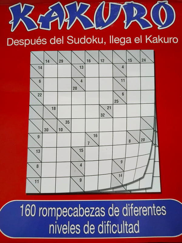 Kakuro. Despues Del Sudoku, Llega el Kakuro.