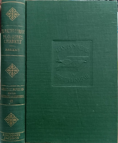 El Padre Goriot / El Coronel Chabert