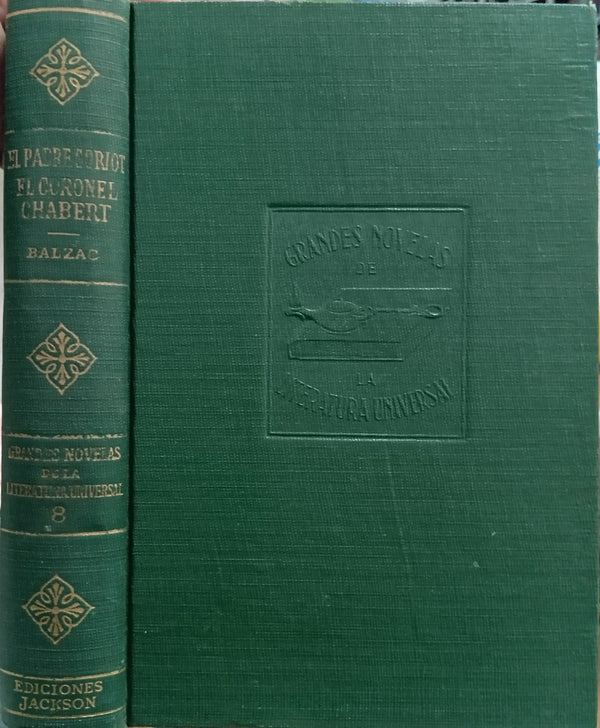 El Padre Goriot / El Coronel Chabert