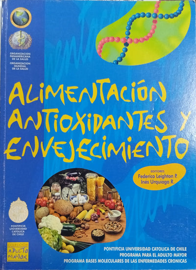 Alimentación, Antioxidantes y Envejecimiento