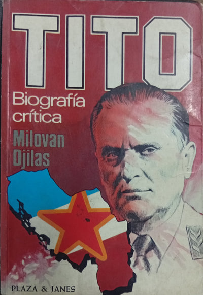 Tito: Biografía Crítica