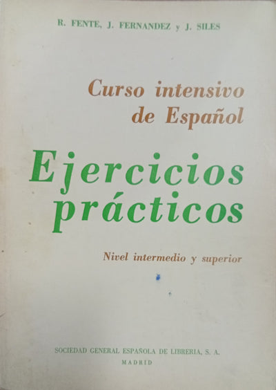 Curso Intensivo de Español: Ejercicios Prácticos