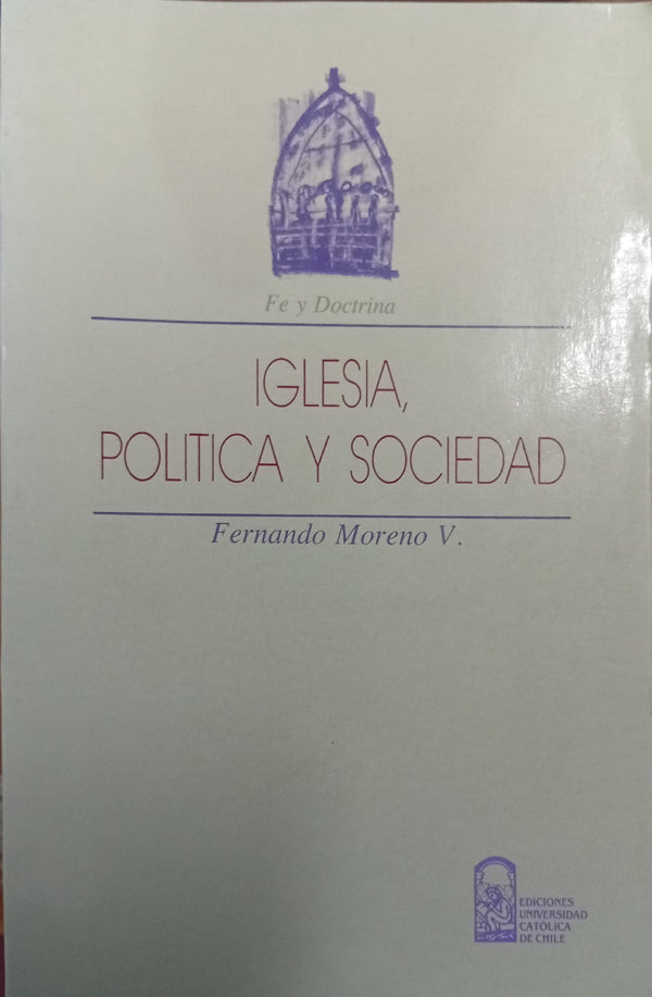 Iglesia, Política y Sociedad