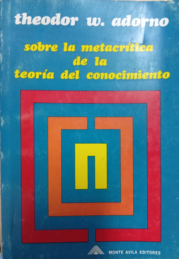 Sobre la metacrítica de la teoría del conocimiento