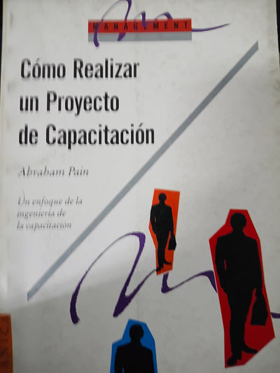 Como Realizar Un Proyecto de Capacitacion