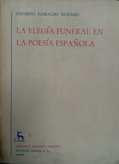 La elegía funeral en la poesía española